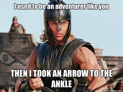 picture I Used To Be An Adventurer Like You Until I Took An Arrow In The Knee i used to be an adventurer like you
