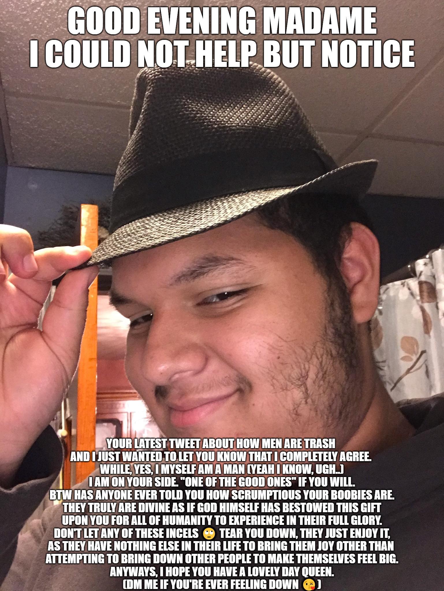 Featured image of post Nice Guy Fedora Meme