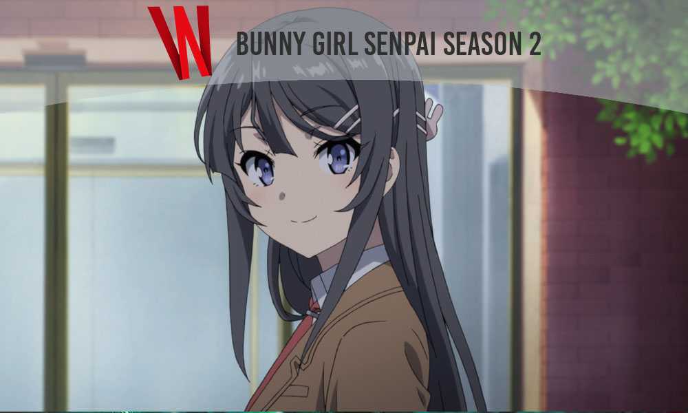 Featured image of post Rascal Does Not Dream Of Bunny Senpai Season 2