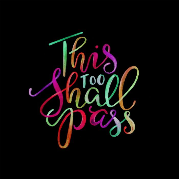 Featured image of post This Too Shall Pass Quotes Wallpaper