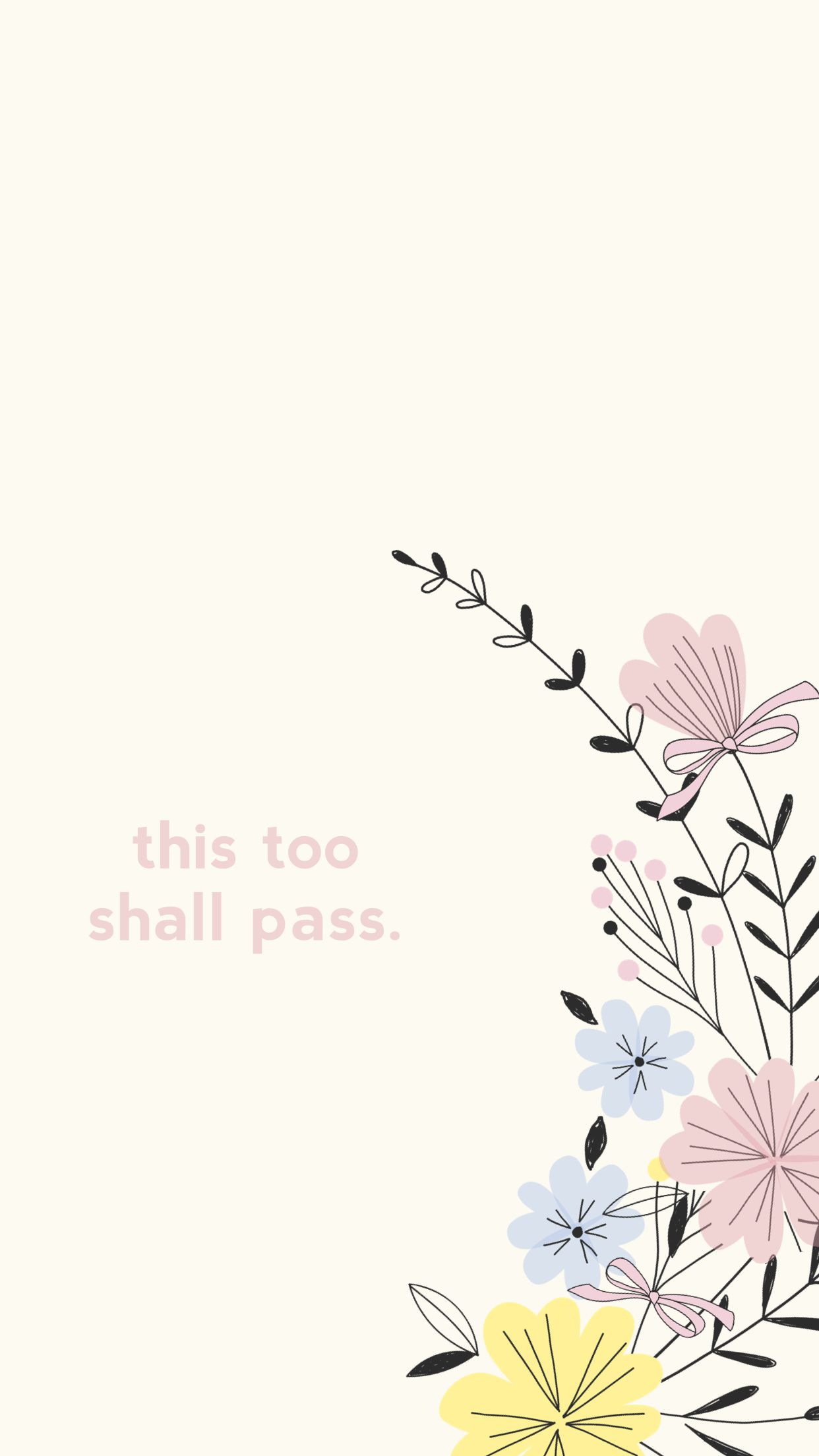 Featured image of post This Too Shall Pass Wallpaper Iphone