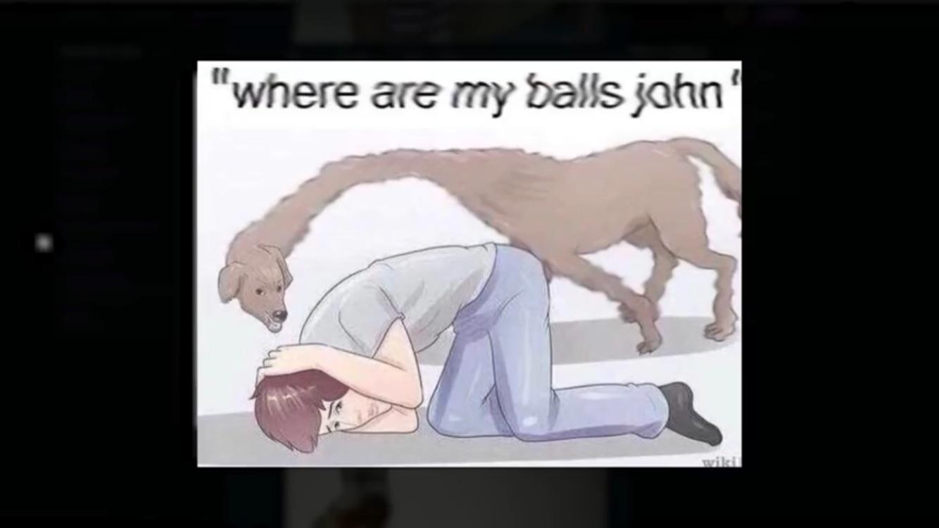 Featured image of post Where Are My Balls John