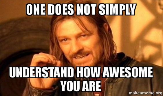 Featured image of post You're So Awesome Meme